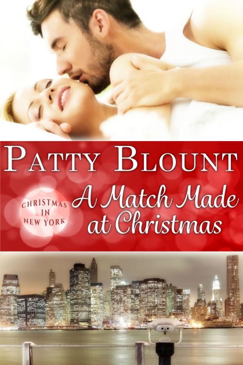 Cover of the book A Match Made at Christmas by Patty Blount, Tule Publishing Group, LLC