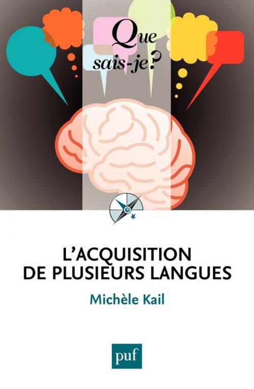 Cover of the book L'acquisition de plusieurs langues by Michèle Kail, Presses Universitaires de France