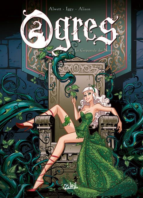 Cover of the book Ogres T03 by Iggy, Audrey Alwett, Ludwig Alizon, Soleil