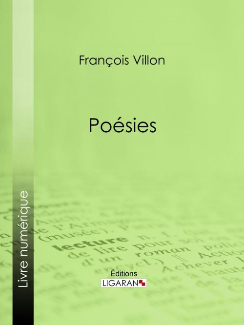 Cover of the book Poésies by François Villon, Ligaran, Ligaran