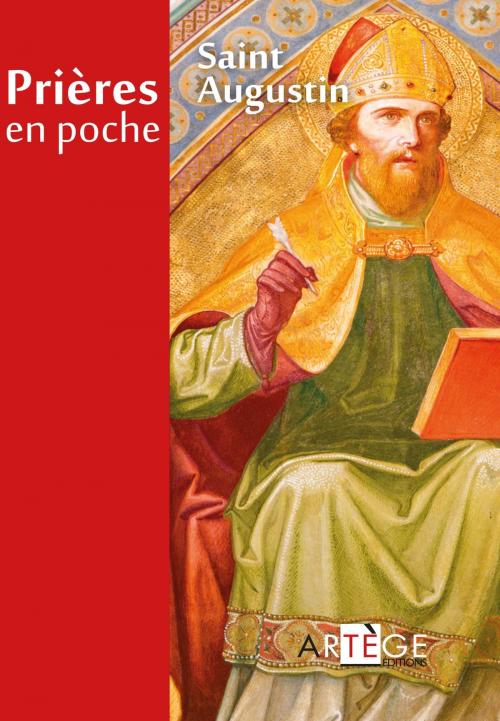 Cover of the book Prières en poche - Saint Augustin by Saint Augustin, Artège Editions