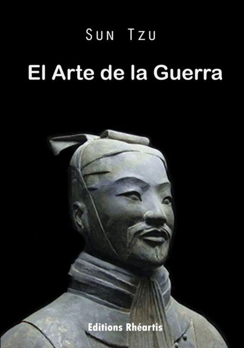 Cover of the book L'Arté de la Guerra by Sun Tzu, Editions Rhéartis