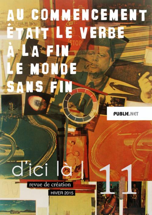Cover of the book d'ici là, n°11 by Pierre Ménard, publie.net
