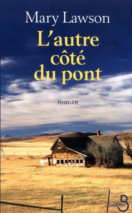 Cover of the book L'autre côté du pont by Mary LAWSON, Place des éditeurs
