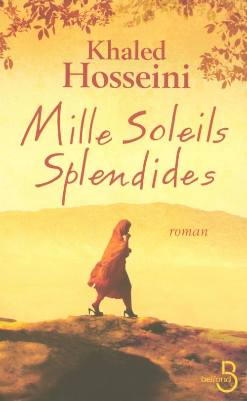 Cover of the book Mille soleils splendides by Khaled HOSSEINI, Place des éditeurs