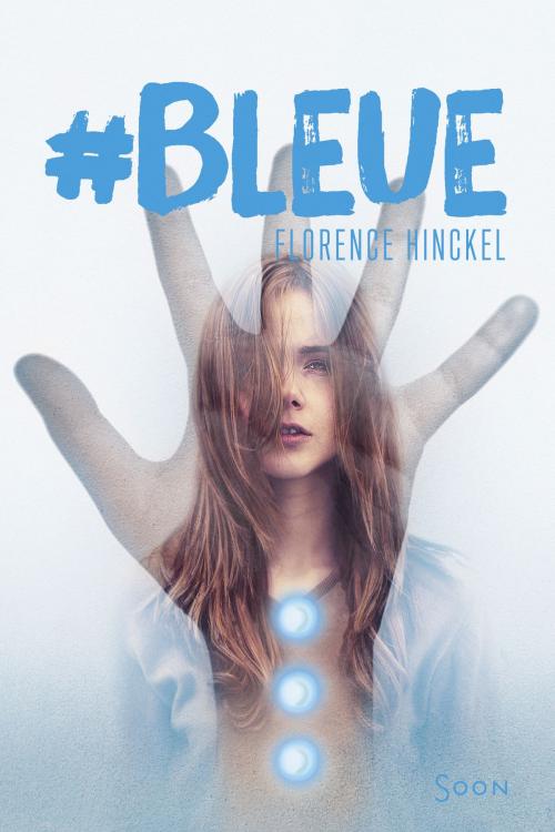 Cover of the book #Bleue by Florence Hinckel, Nathan