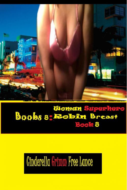 Cover of the book Boobs 8 by Cinderella Grimm Free Man, Romance Murder Superhero Stories