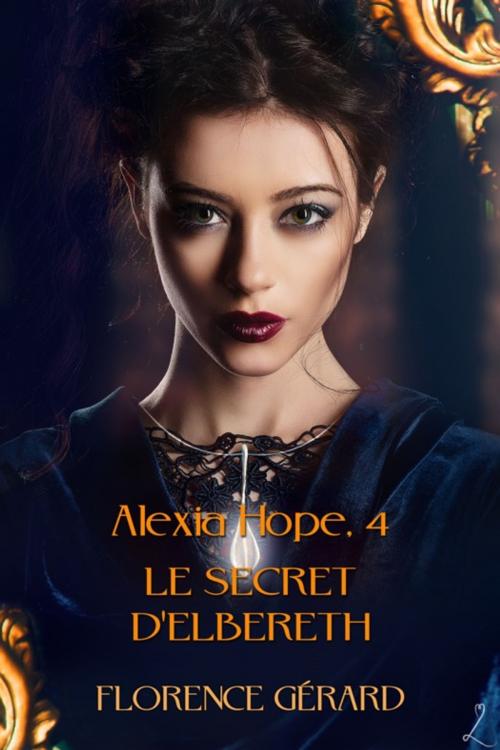 Cover of the book Le Secret d'Elbereth by Florence Gérard, Éditions Laska