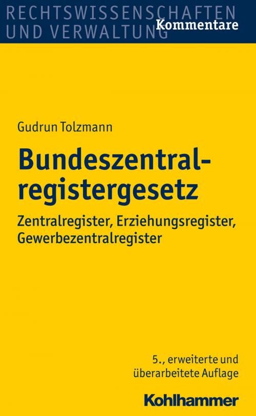 Cover of the book Bundeszentralregistergesetz by Gudrun Tolzmann, Kohlhammer Verlag