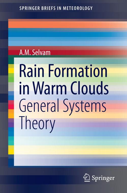 Cover of the book Rain Formation in Warm Clouds by A. M. Selvam, Springer International Publishing