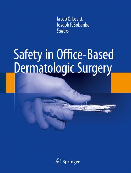 Cover of the book Safety in Office-Based Dermatologic Surgery by , Springer International Publishing