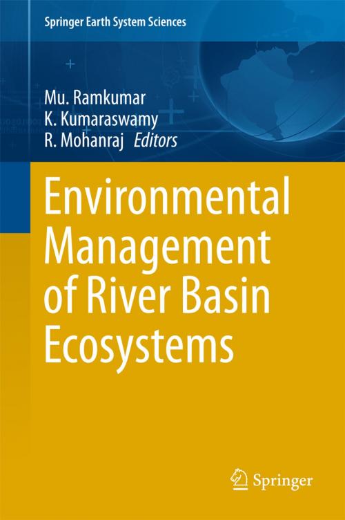 Cover of the book Environmental Management of River Basin Ecosystems by , Springer International Publishing