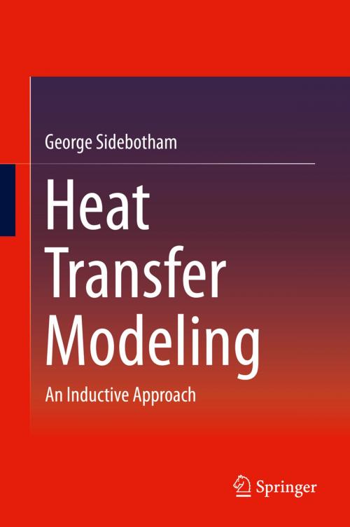 Cover of the book Heat Transfer Modeling by George Sidebotham, Springer International Publishing