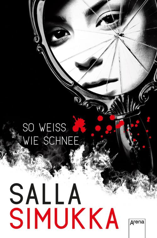 Cover of the book So weiß wie Schnee by Salla Simukka, Arena Verlag