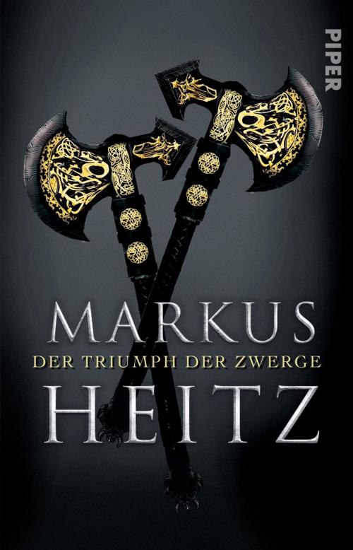 Cover of the book Der Triumph der Zwerge by Markus Heitz, Piper ebooks