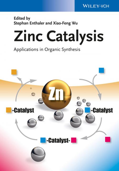 Cover of the book Zinc Catalysis by , Wiley