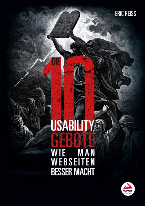 Cover of the book Die zehn Usability-Gebote by Eric Reiss, Wiley