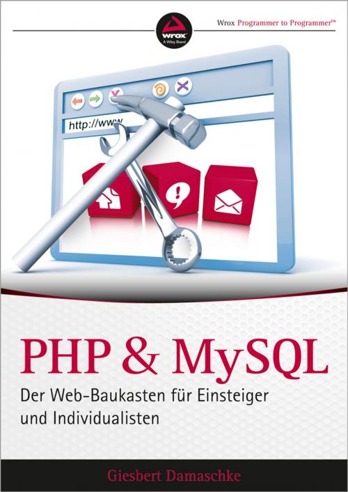Cover of the book PHP und MySQL by Giesbert Damaschke, Wiley