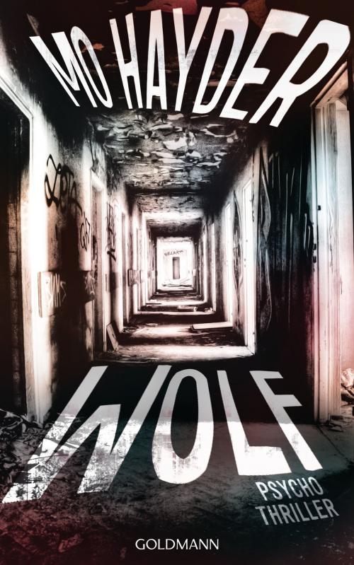 Cover of the book Wolf by Mo Hayder, Goldmann Verlag