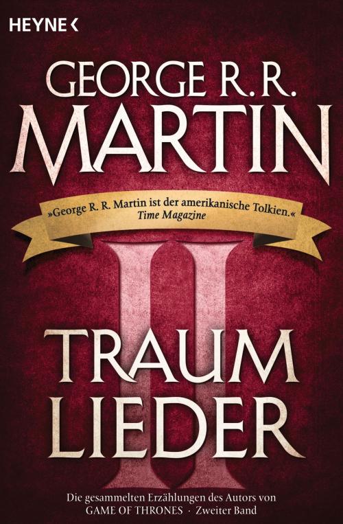 Cover of the book Traumlieder 2 by George R.R. Martin, Heyne Verlag