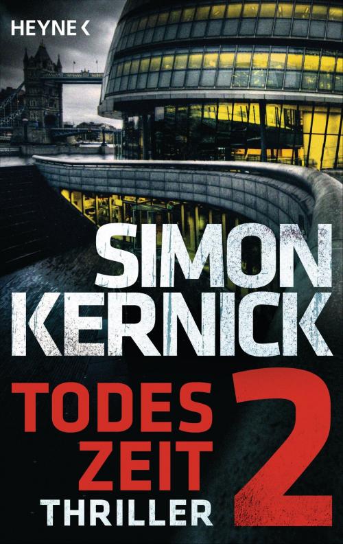 Cover of the book Todeszeit 2 by Simon Kernick, Heyne Verlag