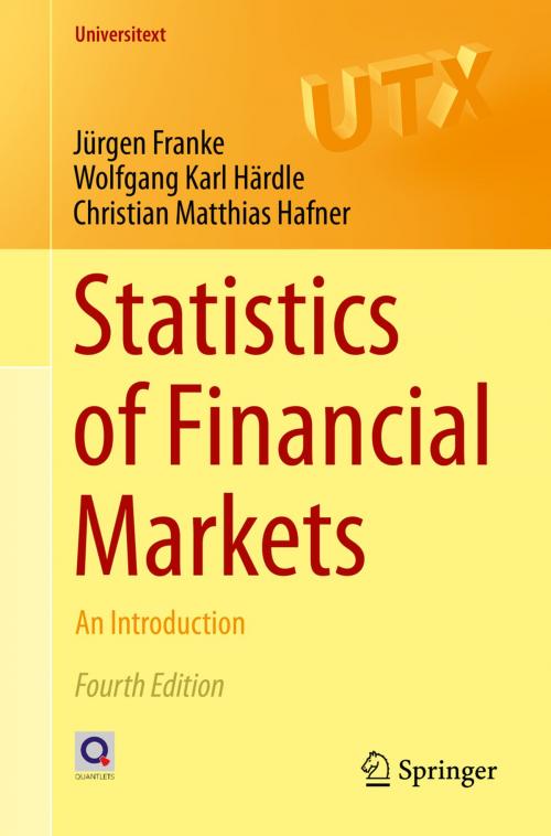Cover of the book Statistics of Financial Markets by Wolfgang Karl Härdle, Jürgen Franke, Christian Matthias Hafner, Springer Berlin Heidelberg