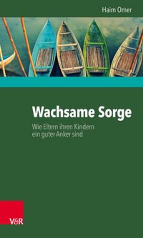 Cover of the book Wachsame Sorge by Haim Omer, Vandenhoeck & Ruprecht