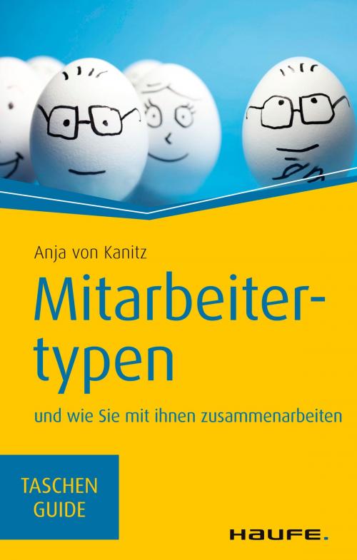 Cover of the book Mitarbeitertypen by Anja von Kanitz, Haufe