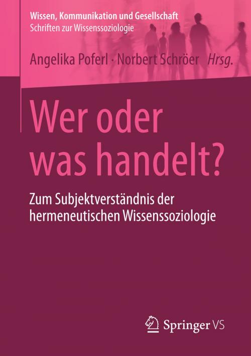 Cover of the book Wer oder was handelt? by , Springer Fachmedien Wiesbaden