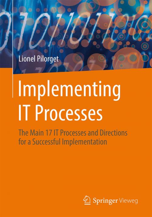 Cover of the book Implementing IT Processes by Lionel Pilorget, Springer Fachmedien Wiesbaden