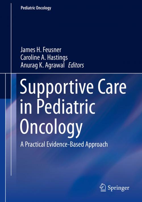Cover of the book Supportive Care in Pediatric Oncology by , Springer Berlin Heidelberg