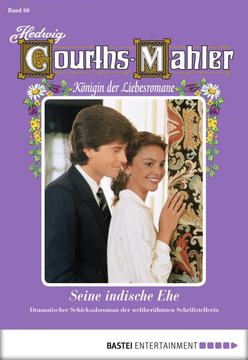 Cover of the book Hedwig Courths-Mahler - Folge 060 by Hedwig Courths-Mahler, Bastei Entertainment
