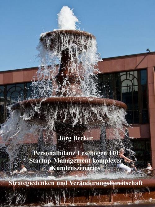 Cover of the book Personalbilanz Lesebogen 110 Startup-Management komplexer Kundenszenarios by Jörg Becker, BoD E-Short