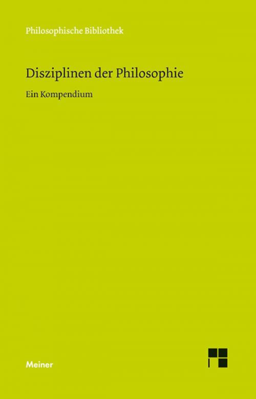 Cover of the book Disziplinen der Philosophie by , Felix Meiner Verlag