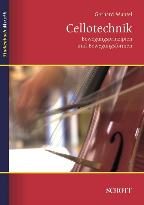 Cover of the book Cellotechnik by Gerhard Mantel, Schott Music