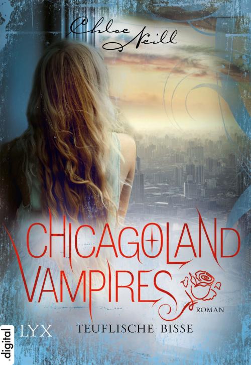 Cover of the book Chicagoland Vampires - Teuflische Bisse by Chloe Neill, LYX.digital