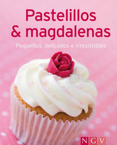 Cover of the book Pastelillos & magdalenas by , Naumann & Göbel Verlag