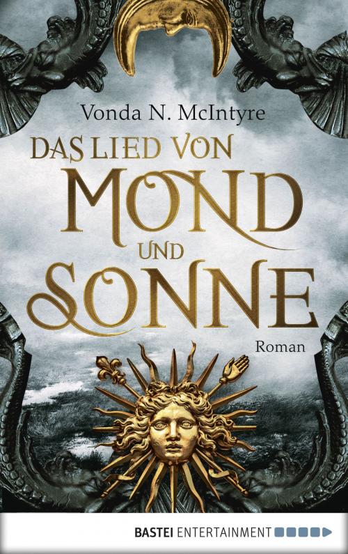 Cover of the book Das Lied von Mond und Sonne by Vonda N. McIntyre, Bastei Entertainment