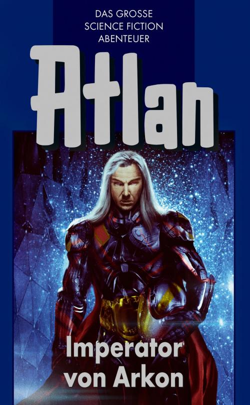 Cover of the book Atlan 14: Imperator von Arkon (Blauband) by Rainer Castor, Perry Rhodan digital