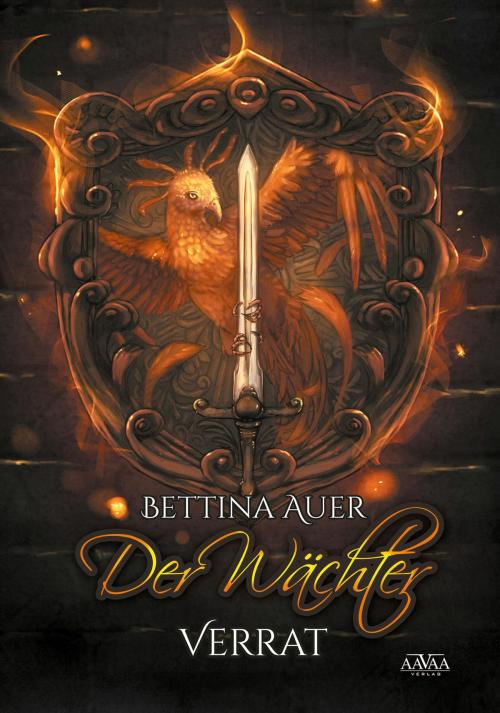 Cover of the book Der Wächter by Bettina Auer, AAVAA Verlag