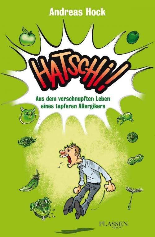 Cover of the book Hatschi! by Andreas Hock, Plassen Verlag