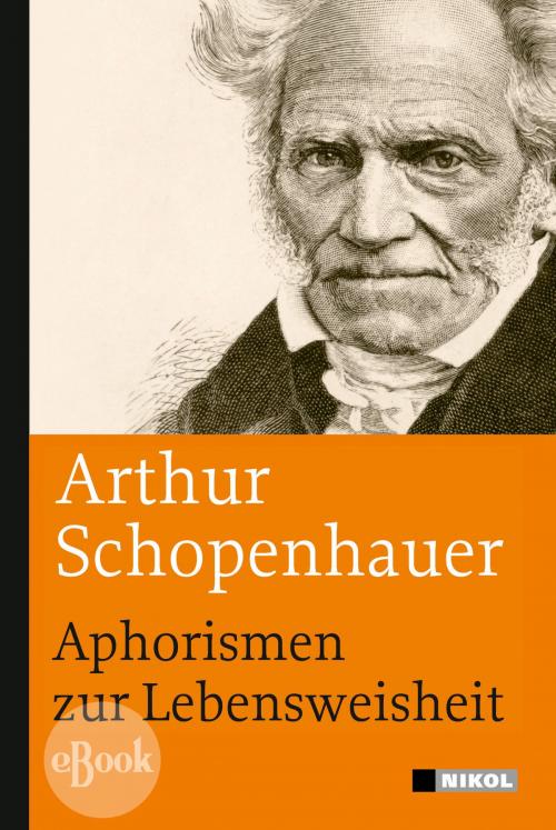 Cover of the book Aphorismen zur Lebensweisheit by Arthur Schopenhauer, Nikol