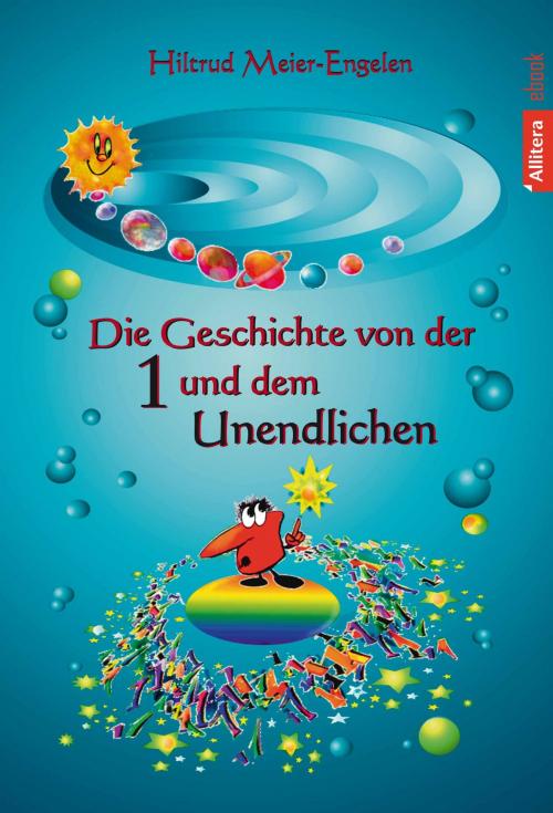 Cover of the book Die Geschichte von der Eins und dem Unendlichen by Hiltrud Meier-Engelen, Buch & media