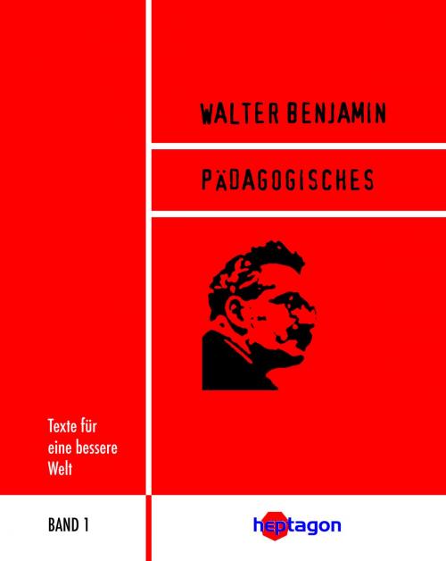 Cover of the book Pädagogisches by Walter Benjamin, heptagon