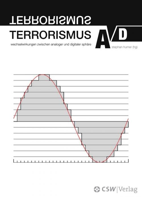 Cover of the book Terrorismus A/D by , CSW-Verlag