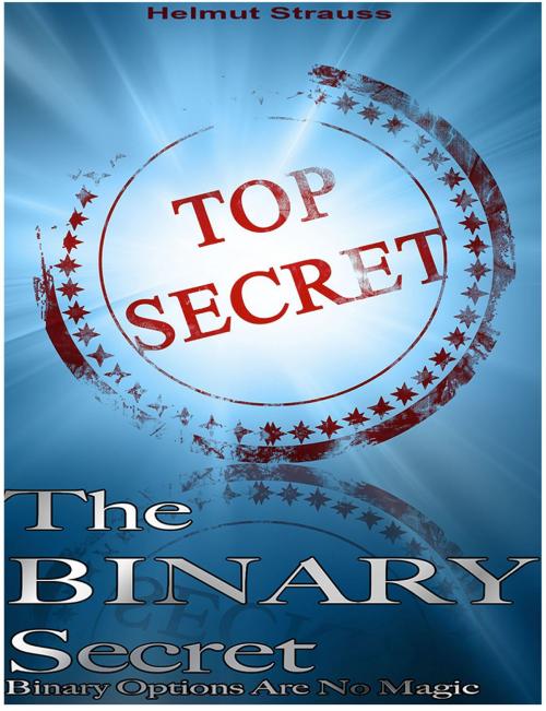 Cover of the book The Binary Secret by Helmut Strauss, Tele Entertainment