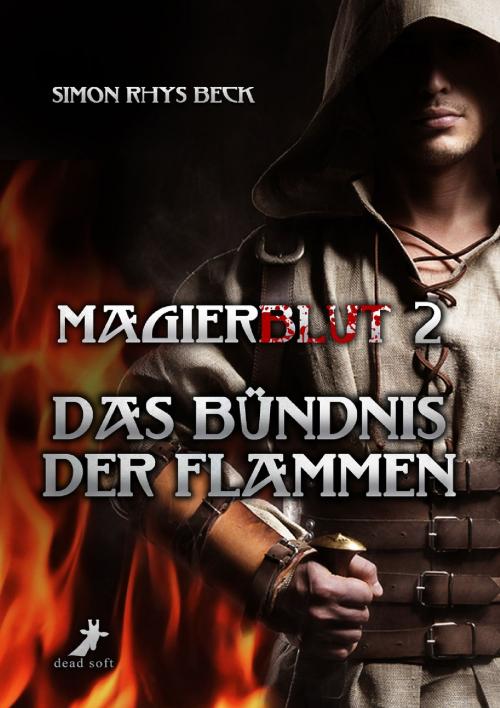 Cover of the book Magierblut 2: Das Bündnis der Flammen by Simon Rhys Beck, dead soft verlag