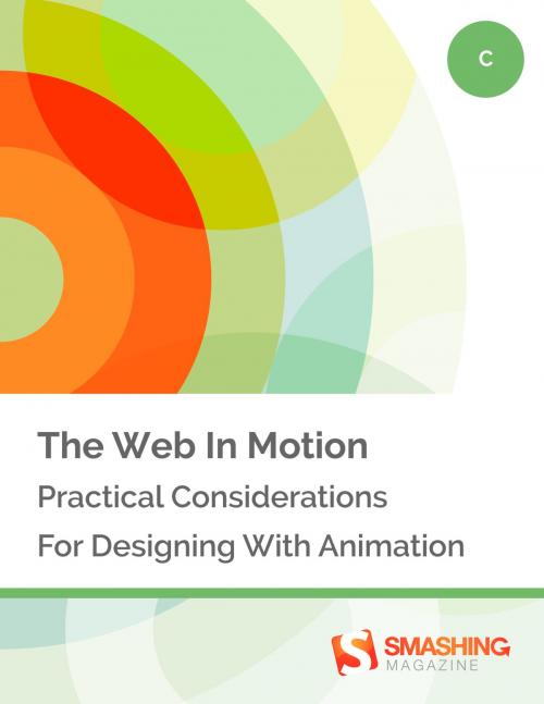 Cover of the book The Web In Motion by Smashing Magazine, Smashing Magazine GmbH