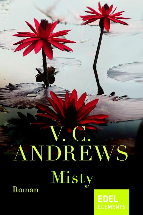 Cover of the book Misty by V.C. Andrews, Edel Elements