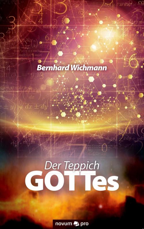 Cover of the book Der Teppich GOTTes by Bernhard Wichmann, novum pro Verlag